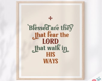 Printable Catholic Wall Art - Blessed Are They That Fear the Lord - Traditional Catholic Scripture Art - Bible Verse - Digital Download