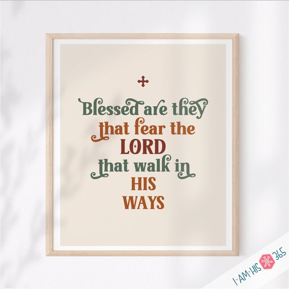 Printable Catholic Wall Art - Blessed Are They That Fear the Lord - Traditional Catholic Scripture Art - Bible Verse - Digital Download