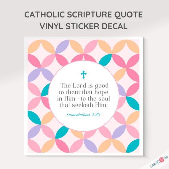 Catholic Scripture Vinyl Decal: Douay Rheims Bible Verse, Pink Pattern, Inspirational Vinyl Indoor, Outdoor Sticker for Faithful Catholics