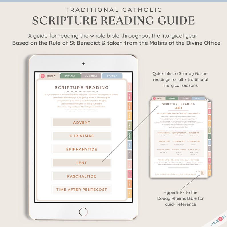 May include: A digital tablet displaying a guide for reading the Bible throughout the liturgical year. The guide is based on the Rule of St. Benedict and includes sections for Advent, Christmas, Epiphanytide, Lent, Paschaltide, and Time After Pentecost. The guide also includes quick links to Sunday Gospel readings for all 7 traditional liturgical seasons.