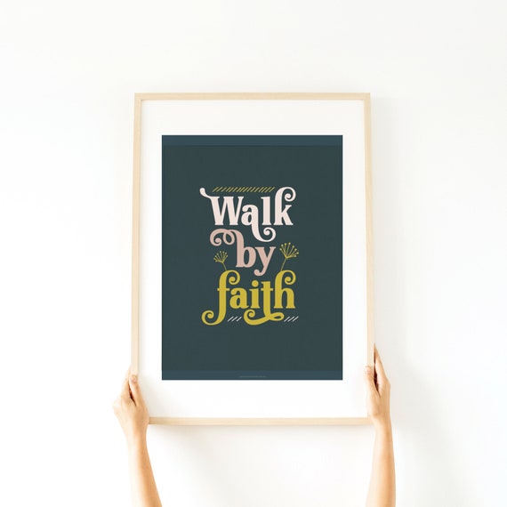 Printable Catholic Wall Art Print - Walk by Faith - Traditional Catholic Digital Download - Scripture Quote