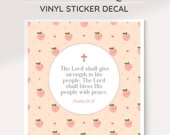 Catholic Sticker Scripture Vinyl Decal: Douay Rheims Bible Verse, Peach Fruit Sticker