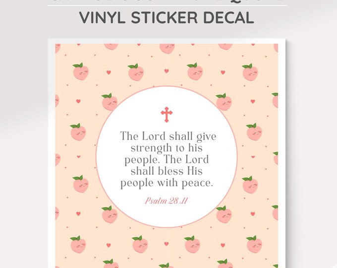 Catholic Sticker Scripture Vinyl Decal: Douay Rheims Bible Verse, Peach Fruit Sticker
