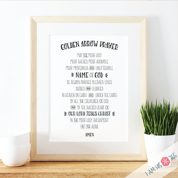 Golden Arrow Prayer  Art Print - 8.5x11 Printable Catholic Scripture Art Print PDF Instant Digital Download - Catholic Bible Verse