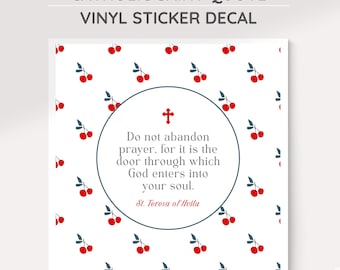 St Teresa of Avila Quote 4" Square Sticker Decal : Inspirational Catholic Decor, Vinyl Indoor, Outdoor Sticker for Faithful Catholics