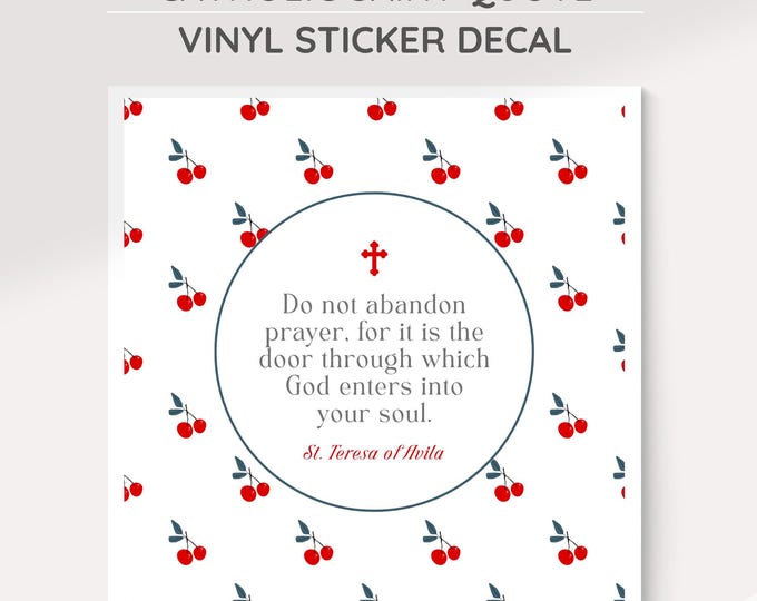 St Teresa of Avila Quote 4" Square Sticker Decal : Inspirational Catholic Decor, Vinyl Indoor, Outdoor Sticker for Faithful Catholics