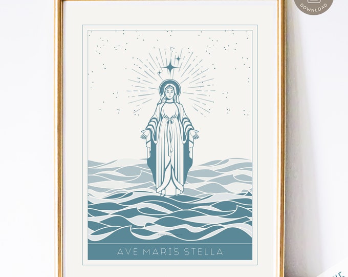 Star of the Sea | Maris Stella Art Print, Hail Mary Print, Blessed Mother, Marian Poster, Catholic Home Decor, Digital Catholic Art Print