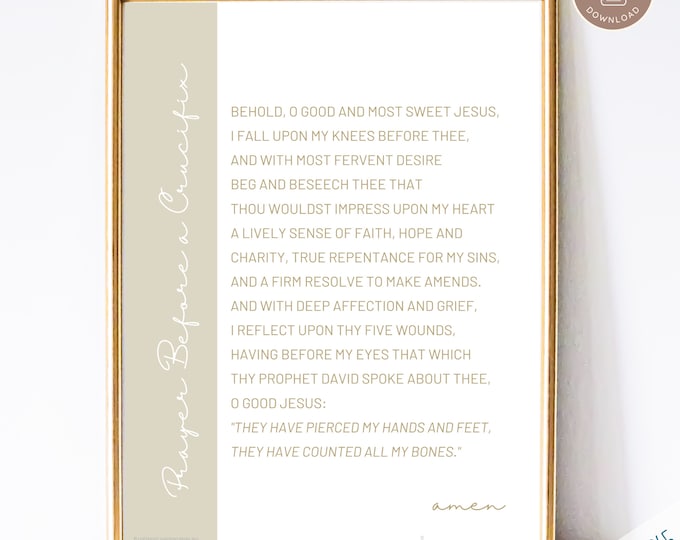 Prayer Before A Crucifix Prayer Print - Catholic Prayer Printable, Christian Print, Catechism, PDF Download, Indulgence Prayer, Catholic Art
