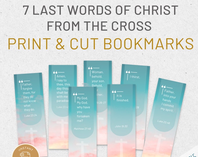 Printable Catholic Scripture Bookmarks | 7 Last Words of Christ from the Cross | Catholic Bible Bookmarks