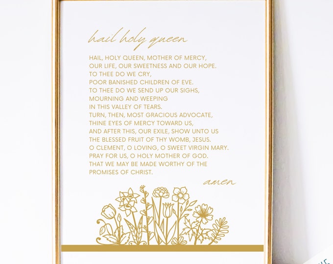 Hail Holy Queen Prayer Print - Printable Catholic Prayer , Catholic Art, Catholic Poem, Blessed Mother Wall Art