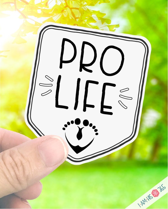 Pro Life Sticker - Pro Life Decal - Walk for Life - ProLife Baby Feet Sticker - Water Bottle Decal - Laptop Decal Sticker- Bike Sticker