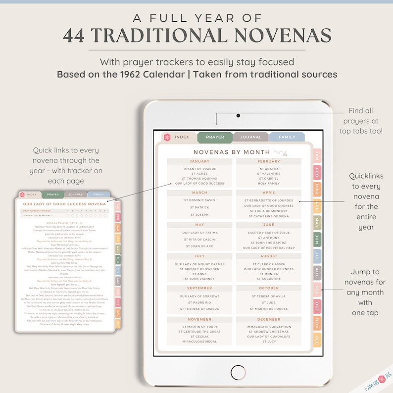 May include: A digital planner with a colorful tabbed interface for tracking 44 traditional novenas throughout the year. The planner includes a calendar, prayer tracker, journal, and family sections. The text "NOVENAS BY MONTH" is displayed at the top of the planner.