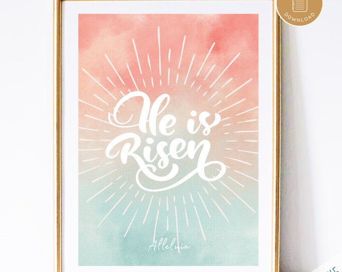 Easter Art Print | He is Risen Printable | Christian Easter Art | Instant Download | PDF Printable Easter Art | Resurrection | Easter Basket
