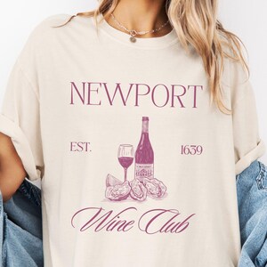 Newport Wine Club Shirt Comfort Colors 1717 | Oversized Coastal TShirt | Rhode Island Preppy Aesthetic | Wine Lover Beach Tee | Newport Gift