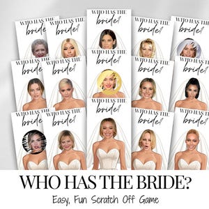 Printed Bridal Game Who Has The Bride Scratch Off | Bridal Shower  Bachelorette Party Game | Celebrity and Bride Edition | Wedding Party Fun