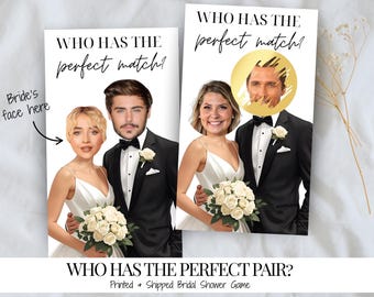 Printed Bridal Shower Game Who Has The Perfect Match Scratch Off | Bachelorette Party Game | Celebrity Bride And Groom | Wedding Party Fun