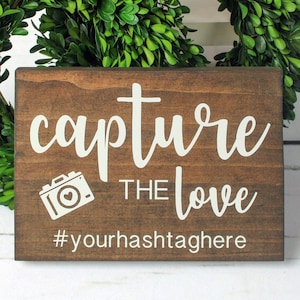 Capture the Love Wedding Hashtag Wood Sign | Wedding Reception Hashtag Sign | Custom Wedding Hashtag Instagram Sign | Reception Decor