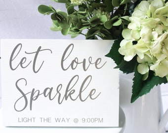 Let Love Sparkle White Wedding Sign | Sparkler Send Off Reception Sign | Sparkler Wood Wedding Decor | Light The Way Sparkler Send Off Sign