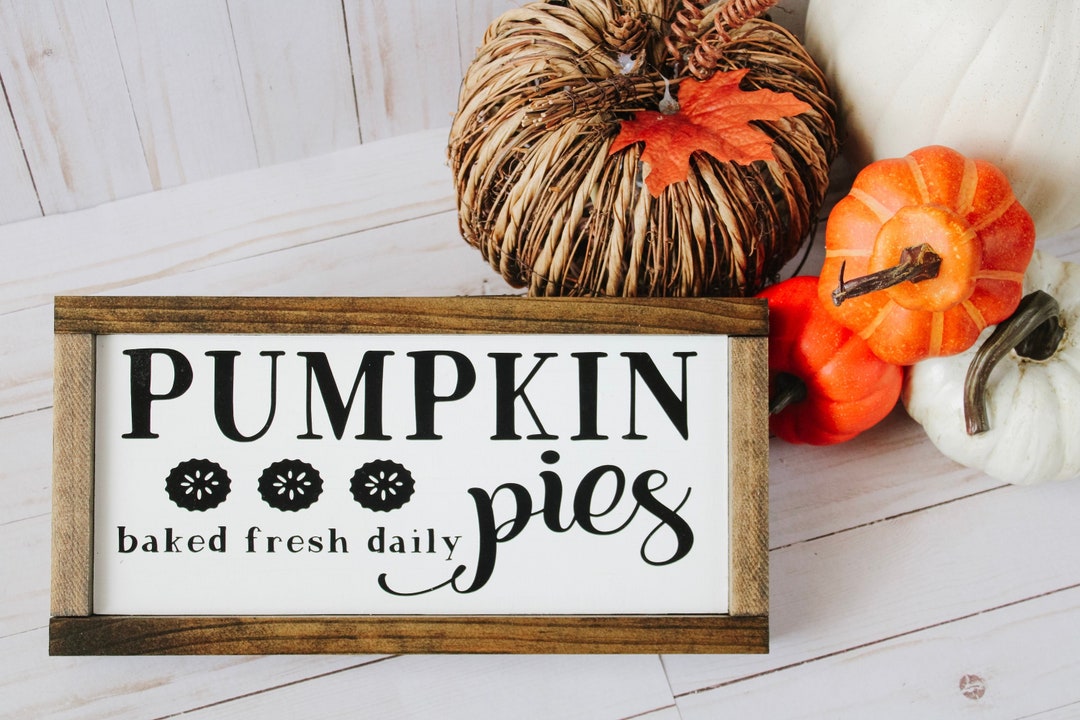 Hello Fall Pies Fall Signs | Fall Decor | Pumpkin Pies Sign | Hello Fall Sign ...