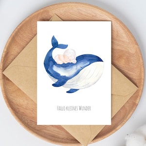 Karte Geburt Baby und Wal · Glückwunschkarte Geburt Babykarte Geschenkidee Karte zur Geburt Hallo kleines Wunder Baby Glückwunsche DIN A6