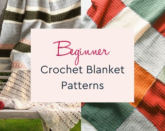 Beginner Crochet Blanket Pattern set, 3 easy crochet blanket patterns, beginner crochet throw pattern, blanket crochet patterns beginners