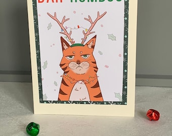 Handmade Bah Humbug Cat Christmas Card, Scrooge Card