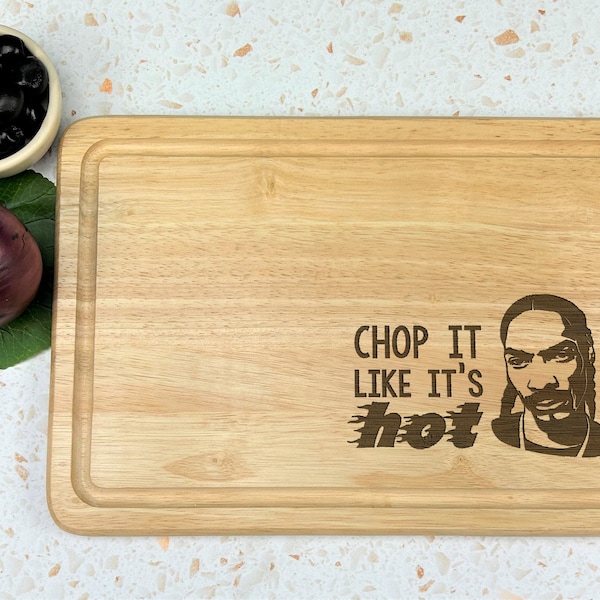 Chop It Like It's Hot Snoop Dog Chopping Board Funny Cooking Gift Present Kitchen Décor Housewarming
