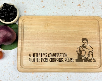 A Little Less Conversation Elvis Chopping Board Funny Cooking Gift Present Kitchen Décor Housewarming