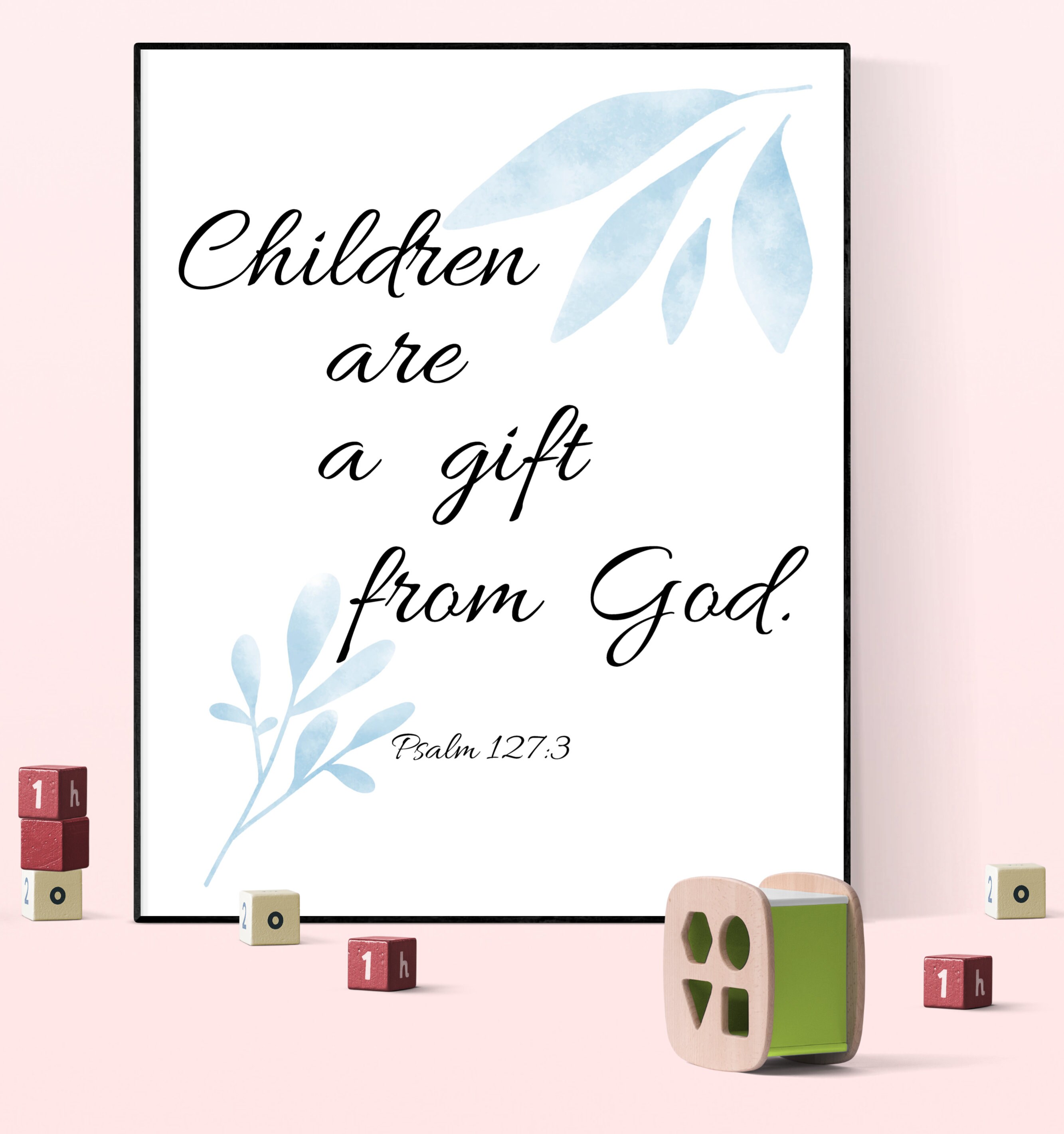 Printable Nursery Bible Verse Quote Children Are A Gift Of God Etsy