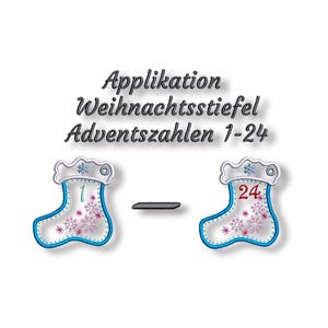 May include: Two Christmas stocking ornaments, one with the number 1 and the other with the number 24. The stockings are white with blue trim and pink snowflake designs. The text above reads "Applikation Weihnachtsstrumpf Adventszahlen 1-24."