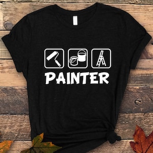 Painter Shirt, Painter gift, Painter Shirt For Men, Painting Shirt, Interior Painter Shirt, Interior Painting Shirt, Gift for Painter