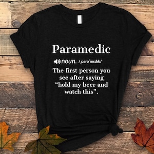 Paramedic shirts funny sale