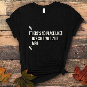 Machinist Gift, Machinist T Shirt, Machinist Shirt, Cnc Machinist Shirt, CNC Operator T Shirt, Machine Operator Shirt