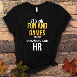 Funny HR Officer Shirt: Human Resources Gift