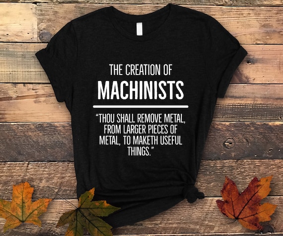 Cnc Machine Operator T-Shirt Cnc Machine Operator T-Shirt
