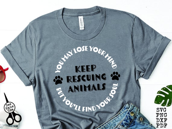 Keep Rescuing Animals SVG|PNG|DXF|pdf clip art digital download graphic cut file