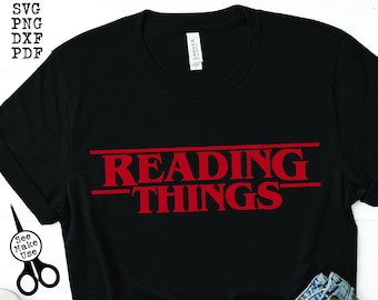 Reading Things Funny Teacher shirt SVG|PNG|DXF|pdf clip art digital download graphic cut file