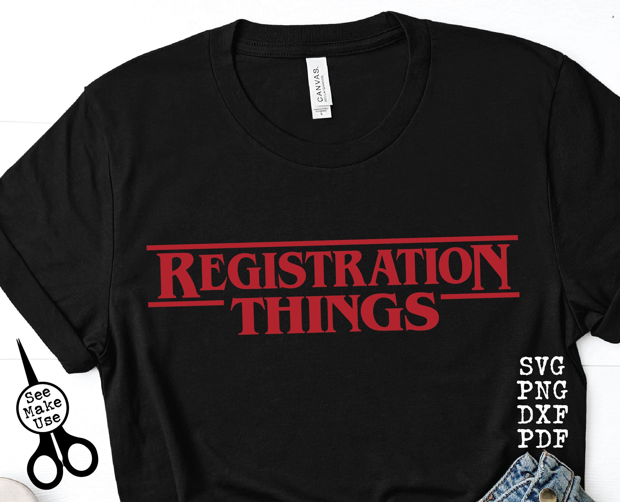 Registration Things Shirt Svg|png|dxf|pdf Clip Art Digital Download ...