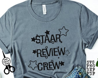 STAAR Test Testing Teacher Shirt SVG / PNG / dxf / pdf clip art descarga digital archivo de corte gráfico / Review Crew