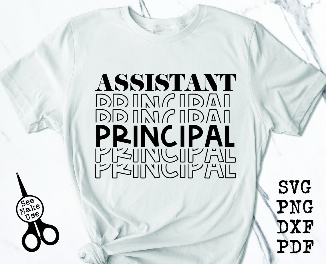 Assistant Principal Shirt Svgpngdxfpdf Clip Art Digital - Etsy