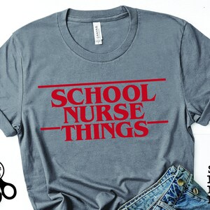 School Nurse Things Funny Teacher Shirt SVG|PNG|DXF|pdf clip art digital download graphic cut file