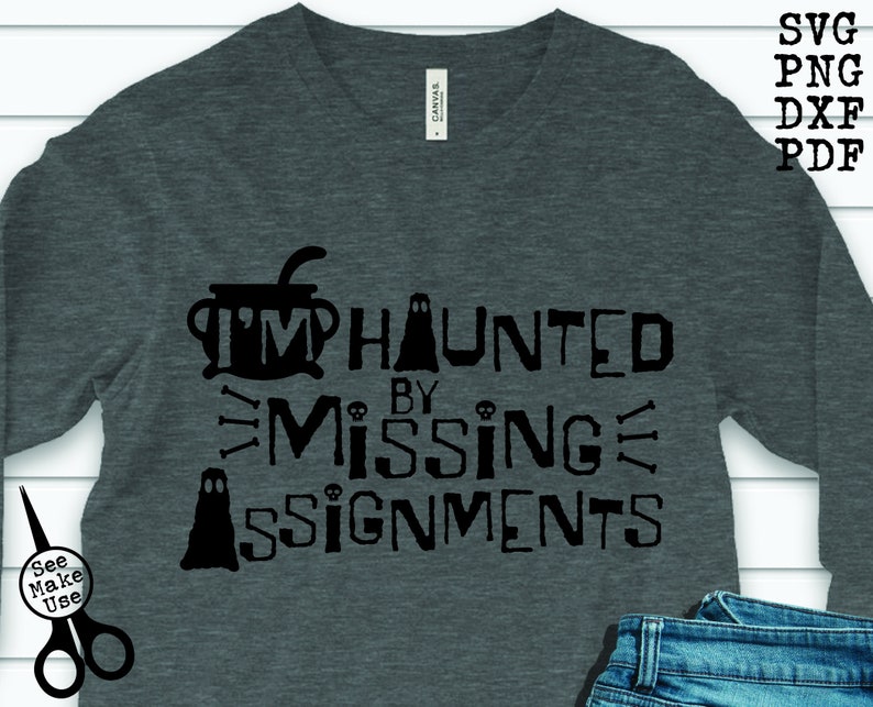 Grappige leraar Halloween Shirt SVG|PNG| DXF|pdf clip art digitale download grafisch gesneden bestand Achtervolgd door ontbrekende opdrachten afbeelding 2