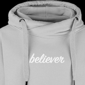 unisex Cross Neck Hoodie believer print in white on grey sweatshirt