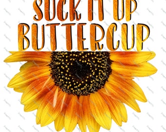 Saugen Sie es Buttercup - Sonnenblume - digitales Bild Instant Download, PNG, Sublimation Grafiken - 32205
