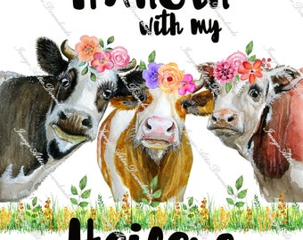 Hangin' mit meinen Färsen - Digital Image Instant Download, PNG, Sublimation Grafiken