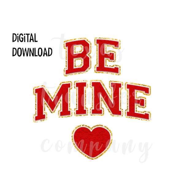 valentine be mine varsity letters faux patch PNG, varsity letter faux chenille patch download, valentine digital download