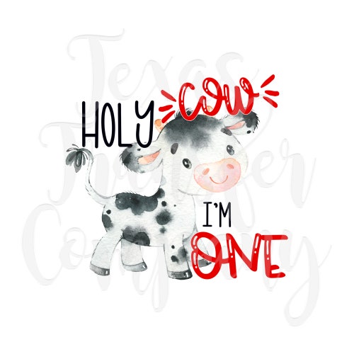Holy Cow I'm One Instant Download for Vinyl or Sublimation - Etsy