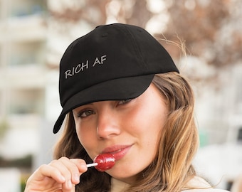 RICH AF dad cap. Buy it, because you can.