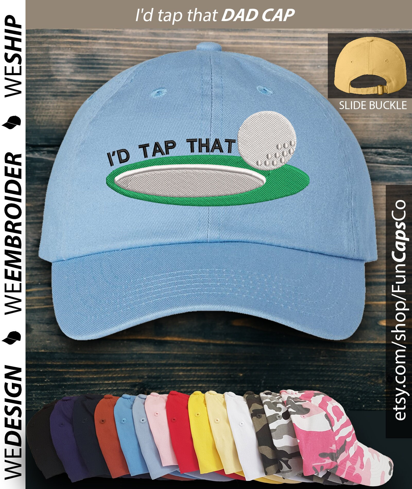 I'd Tap That Hat - Funny Cap Design - Embroidered Hat