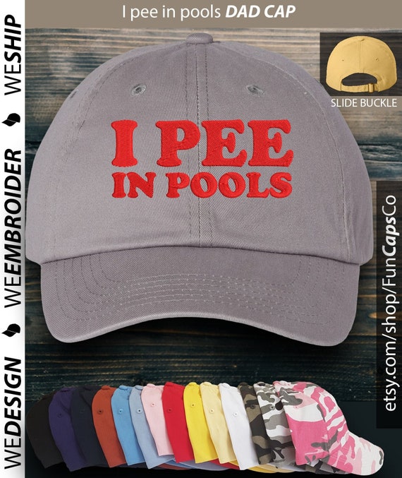 I Pee in Pools Hat Funny Baseball Cap Embroidered Hat Adjustable 100%  Cotton Cap 